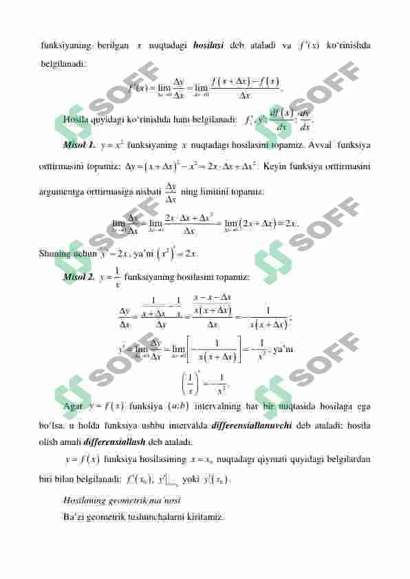 Funksiyaning hosilasi. Hosilaning geometrik, mexanik va iqtisodiy ma’nolari.  Differensiallash qoidalari. Murakkab funksiyaning hosilasi. Funksiyaning  differensiali. Yuqori tartibli hosilalar va differensiallar 2