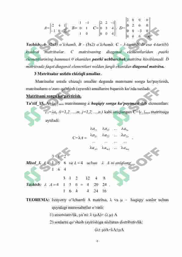 Matritsalar. Asosiy tushuncha va ta’riflar. Texnologik matritsa. Ishlab chiqarishning optimal rejalashtirish masalasi va boshqa iqtisodiy masalalarni modellashtirishda matritsaning o’rni.. 6