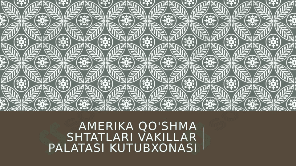 Amerika Qo'shma Shtatlari Vakillar palatasi kutubxonasi 1