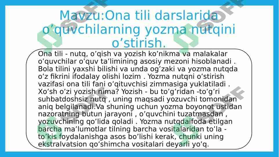 Ona tili darslarida o’quvchilarning yozma nutqini o’stirish