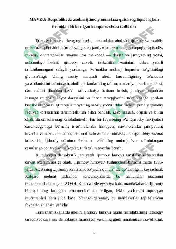 Respublikada axolini ijtimoiy muhofaza qilish sog'liqni saqlash tizimida olib borilgan kompleks chora tadbirlar 1