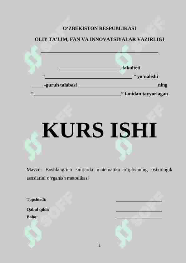 Boshlang‘ich sinflarda matematika o‘qitishning psixologik asoslarini o‘rganish metodikasi