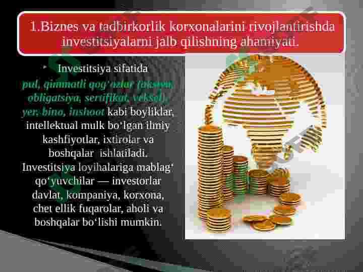Mamlakatimizda biznesni investisiyalashning ustuvor yo‘nalishlari 4