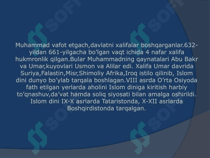 Islom dining vujudga kelishi va tarqalishi bilan umumiy tanishish 7