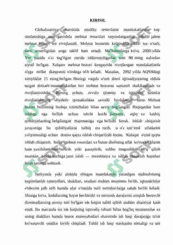 Mehnat bozorining shakllanishi. Ishsizlikning o'ziga xos xususiyatlari 2