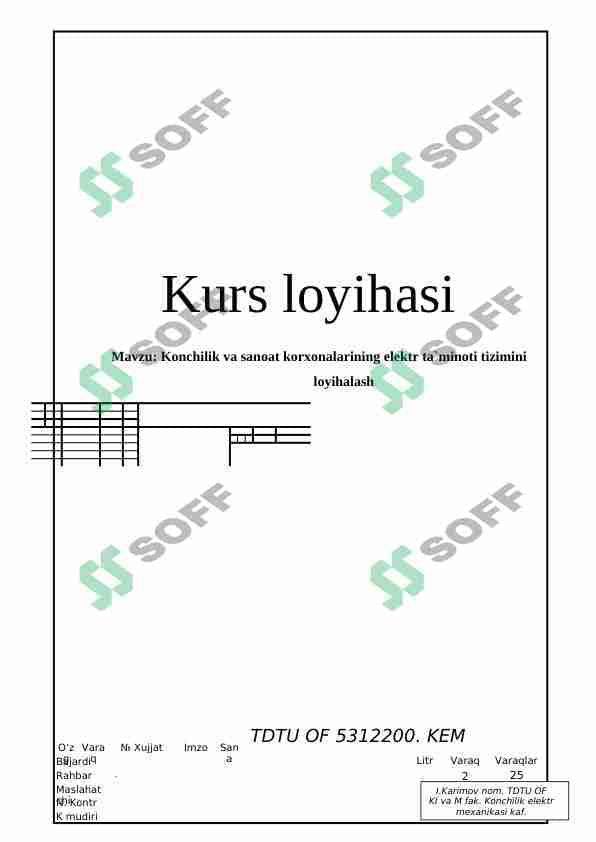 Konchilik va sanoat korxonalarining elektr ta'minoti tizimini loyihalash