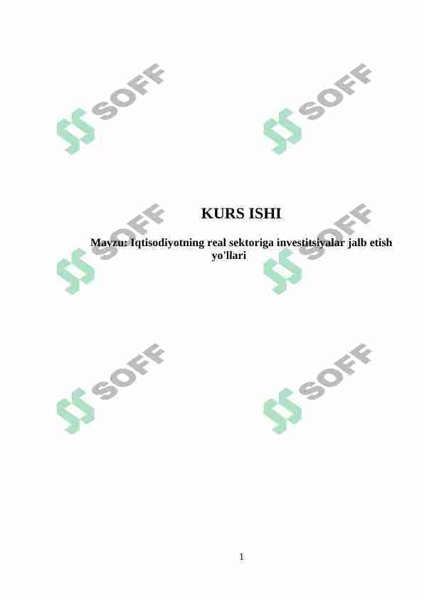 Iqtisodiyotning real sektoriga investitsiyalar jalb etish yo'llari