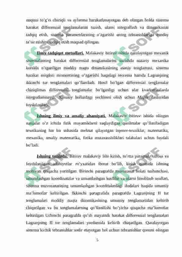 Erkinlik darajasi ikkiga teng sistemalar. Harakat tenglamalarining umumlashgan koordinatalardagi ifodasi. 4