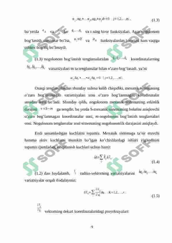 Erkinlik darajasi ikkiga teng sistemalar. Harakat tenglamalarining umumlashgan koordinatalardagi ifodasi. 8