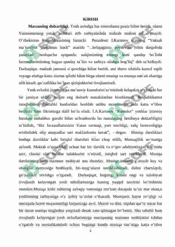 MUSIQA MADANIYATI, MUSIQIY TA’LIMNING MOHIYATI, ASOSIY TUSHUNCHALAR. 2