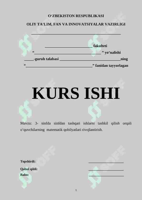 3- sinfda sinfdan tashqari ishlarni tashkil qilish orqali o‘quvchilarning matеmatik qobilyatlari rivojlantirish.