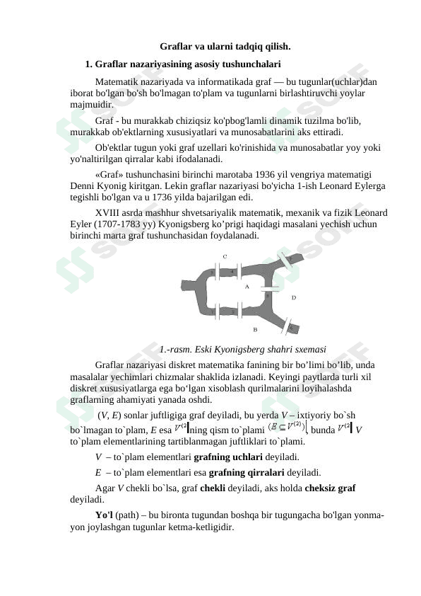 Graflar va ularni tadqiq qilish. 1