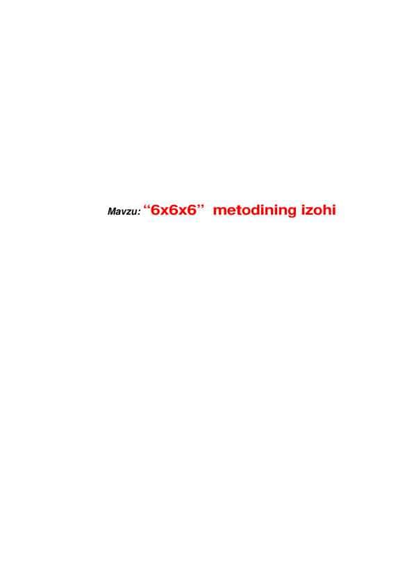 6x6x6 metodining izohi haqida ma`lumot