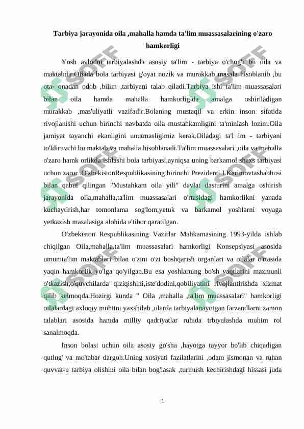 Tarbiya jarayonida oila ,mahalla hamda ta'lim muassasalarining o'zaro hamkorligi