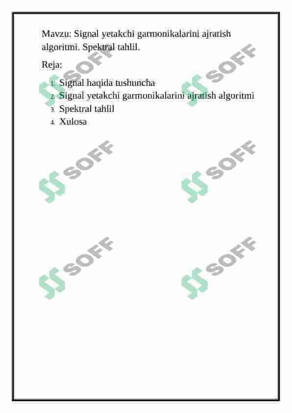 Signal yetakchi garmonikalarini ajratish algoritmi. Spektral tahlil. 2