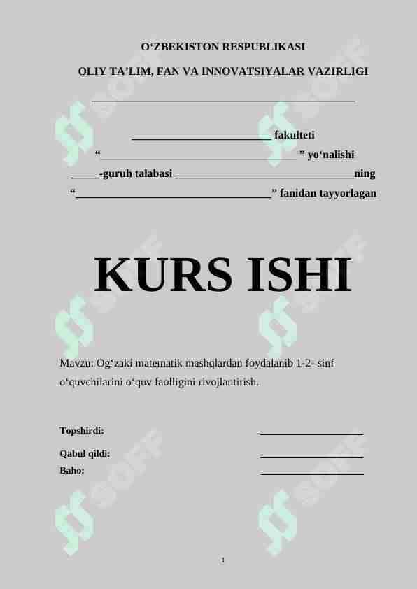 Og‘zaki matematik mashqlardan foydalanib 1-2- sinf o‘quvchilarini o‘quv faolligini rivojlantirish.
