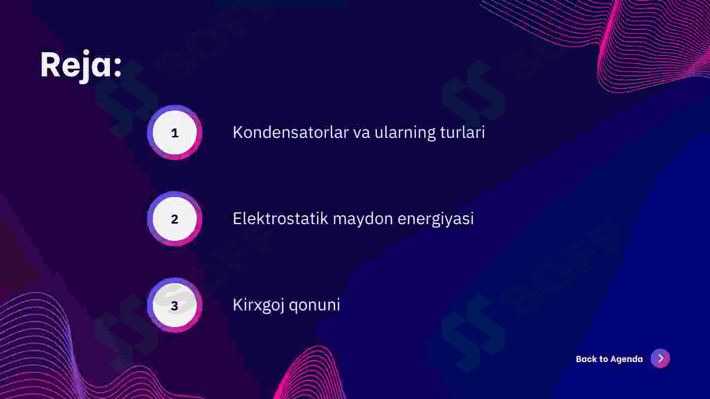 KONDENSATORLAR, ELEKTR MAYDON ENERGIYASI. TARMOQLANGAN ZANJIRLAR, KIRXGOF QONUNI. 2