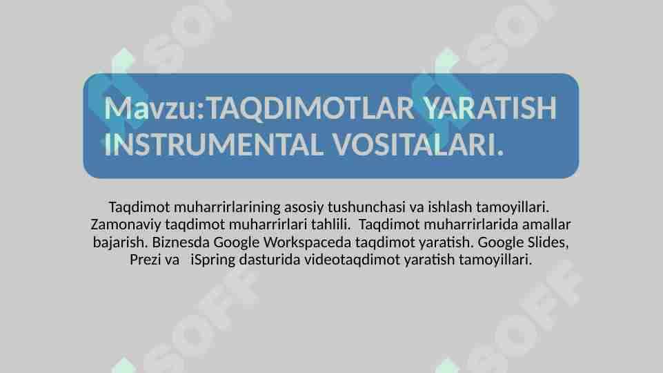 TAQDIMOTLAR YARATISH INSTRUMENTAL VOSITALARI.