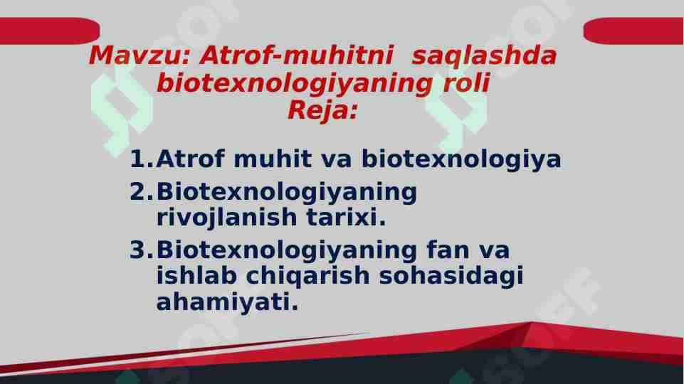 Atrof-muhitni saqlashda biotexnologiyaning roli