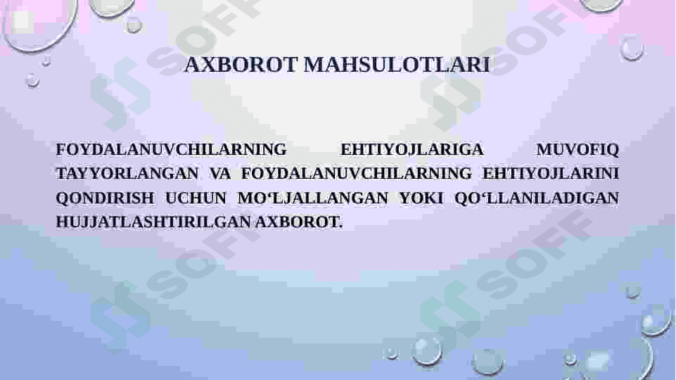 Axborot mahsulotlari va xizmatlari yaratish metodikasi 2