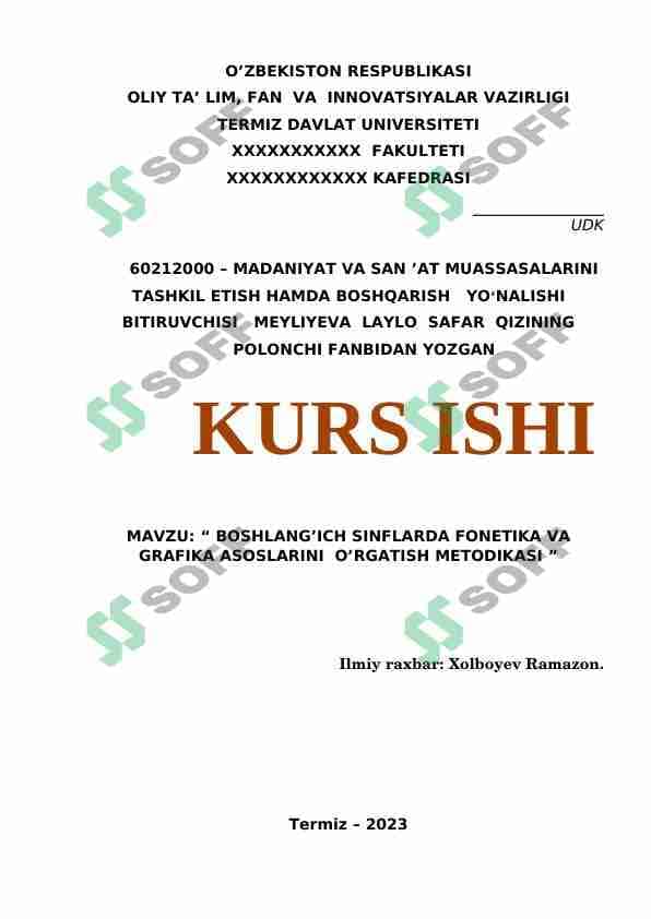 BOSHLANG’ICH SINFLARDA FONETIKA VA GRAFIKA ASOSLARINI O’RGATISH METODIKASI