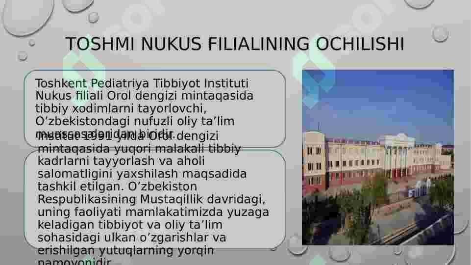 TOSHMI NUKUS FILIALINING OCHILISH TARIXI 2