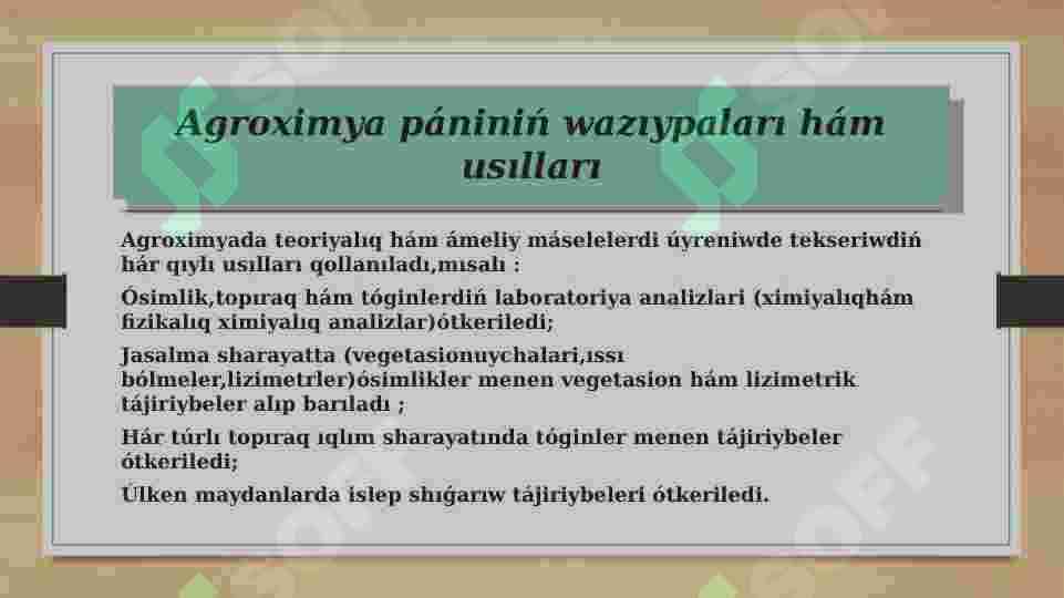 Agroximya pániniń awıl xojalıǵında áhmiyeti 3