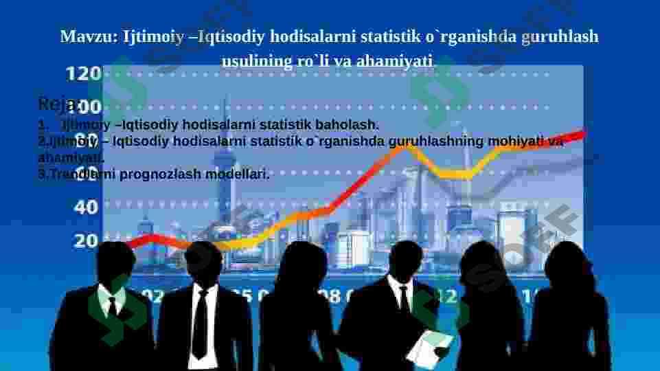 Ijtimoiy –Iqtisodiy hodisalarni statistik o`rganishda guruhlash usulining ro`li va ahamiyati. 2