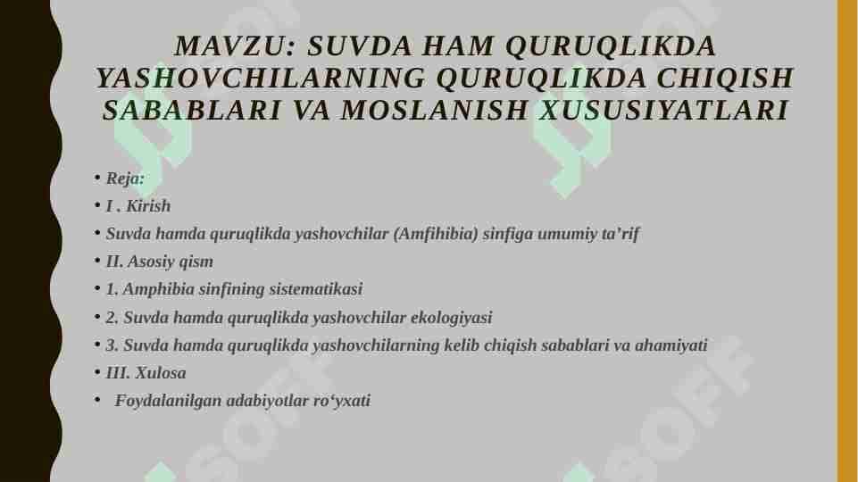 Suvda ham quruqlikda yashovchilarning quruqlikda chiqish sabablari va moslanish xususiyatlari