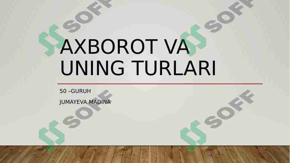 Axborot va uning turlari 1