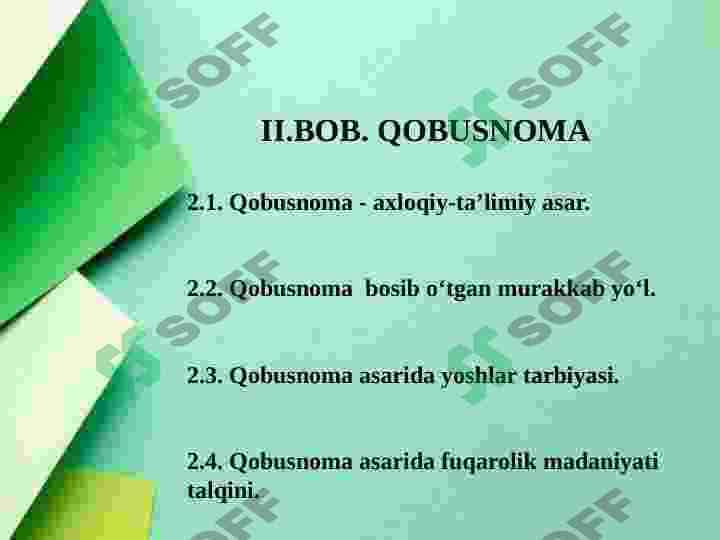 Axloqiy tarbiyada Kaykovusning "Qobusnoma" asaridan   foydalanish 2
