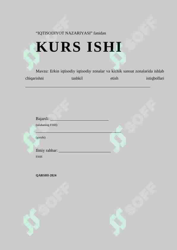 Erkin iqtisodiy iqtisodiy zonalar va kichik sanoat zonalarida ishlab chiqarishni tashkil etish istiqbollari