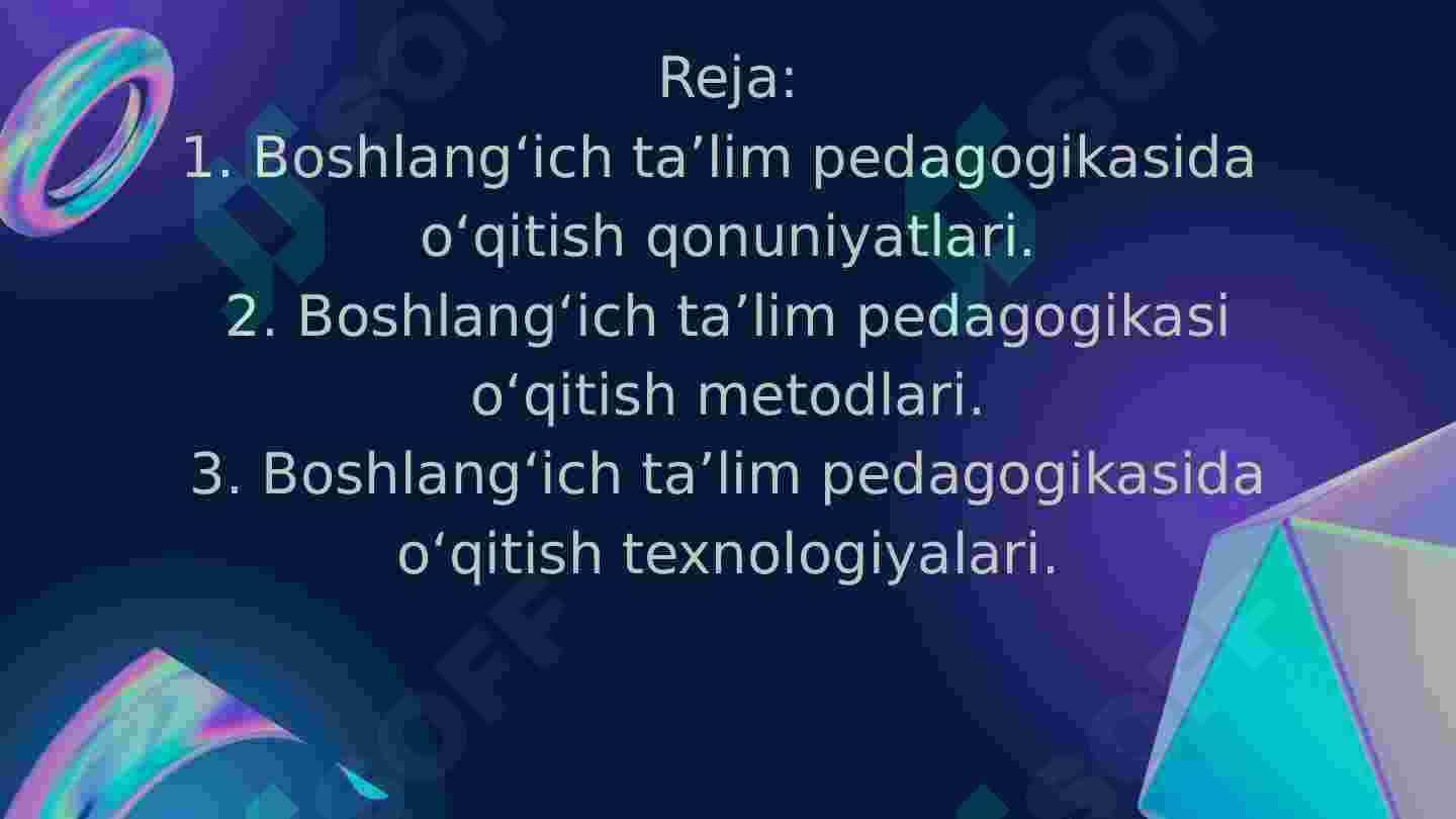 Boshlangʻich taʼlim pedagogikasining umumiy asoslari 2