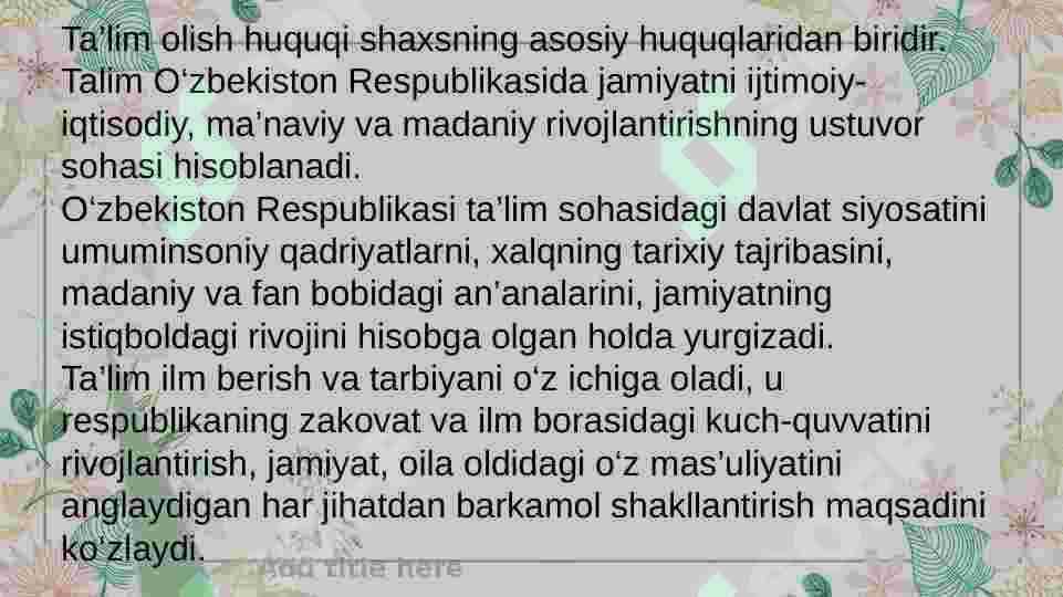 O`zbekiston Respublikasining Ta`lim to‘g‘risidagi qonuni va uning mohiyati. 2