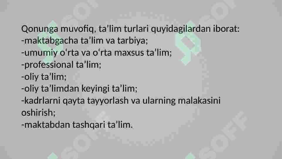 O`zbekiston Respublikasining "Ta`lim to‘g‘risidagi qonuni" va uning mohiyati. 3