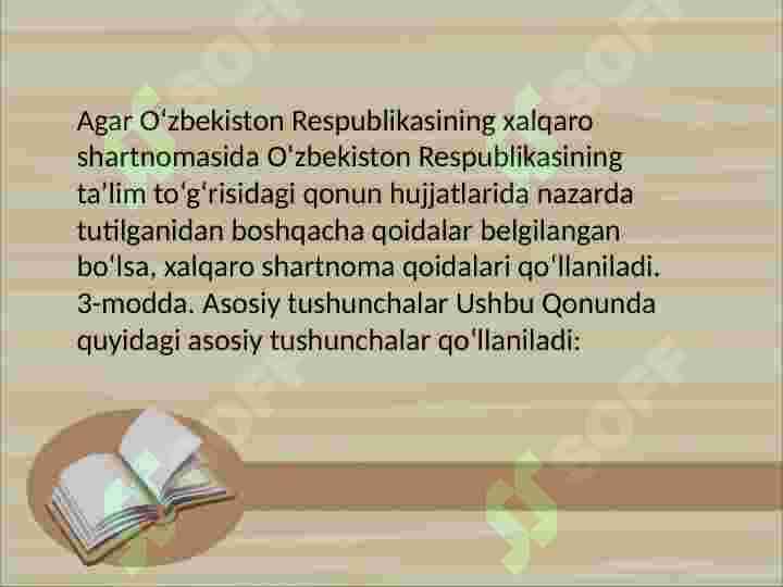 O'zbekiston Respublikasining "Ta'lim to'g'risidagi " qonuni va uning mohiyati. 3