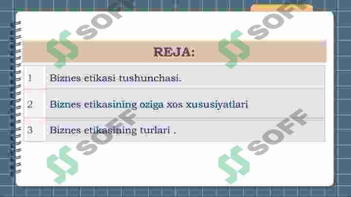 Biznes etikasining oziga xos xususiyatlari 2