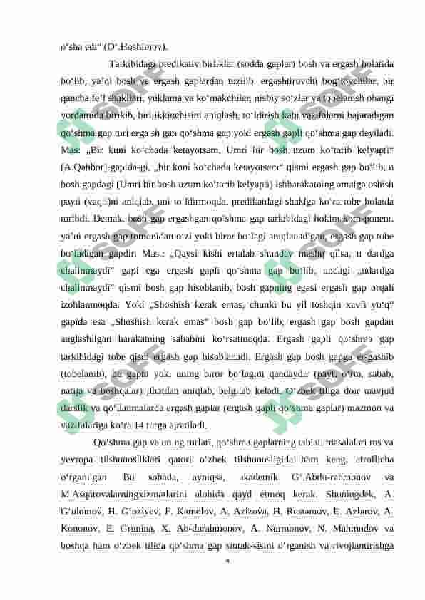 Bog`langan qo`shma gap 4