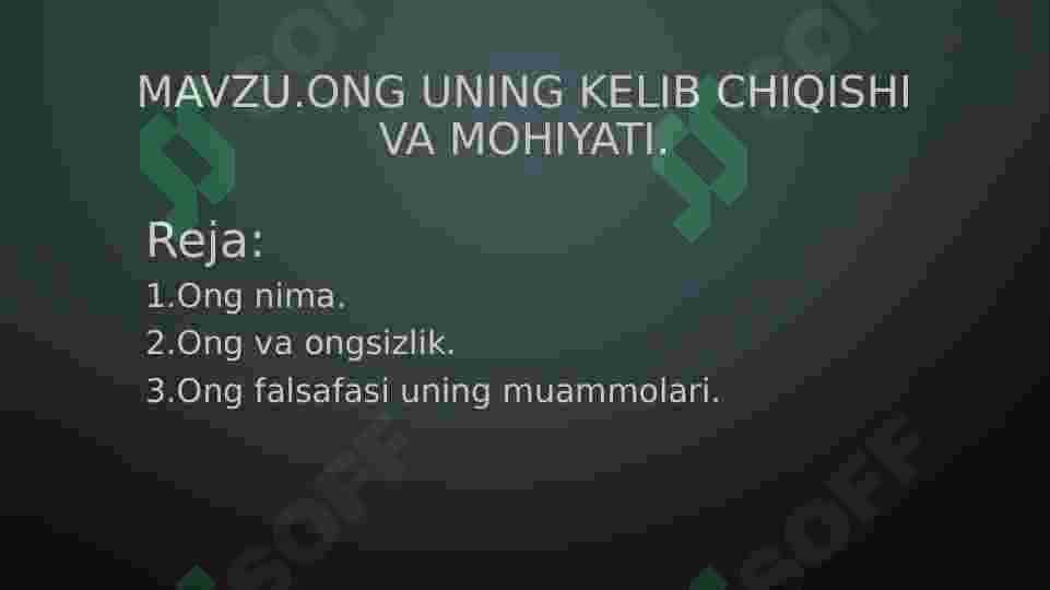 Ong uning kelib chiqishi va mohiyati 2