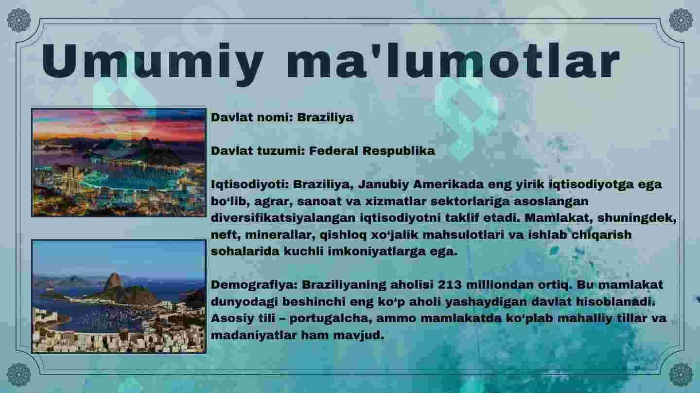 Braziliya haqida umumiy ma'lumotlar 3