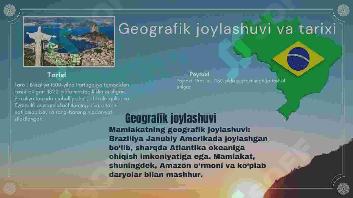 Braziliya haqida umumiy ma'lumotlar 4