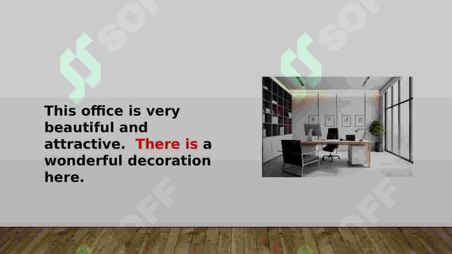 Describing an office 3