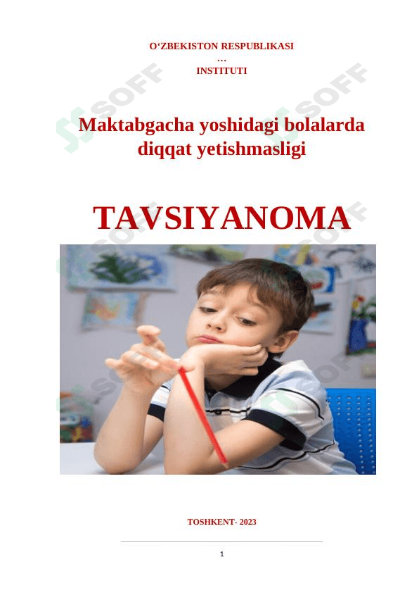 Maktabgacha yoshidagi bolalarda diqqat yetishmasligi 1