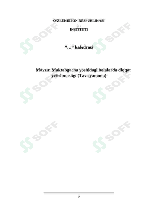 Maktabgacha yoshidagi bolalarda diqqat yetishmasligi 2