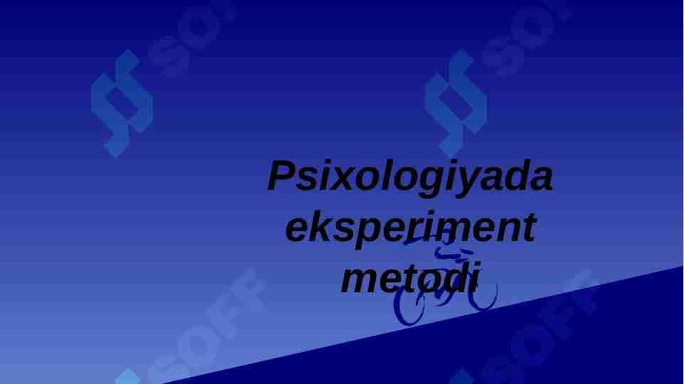 Psixologiyada Eksperiment metodi