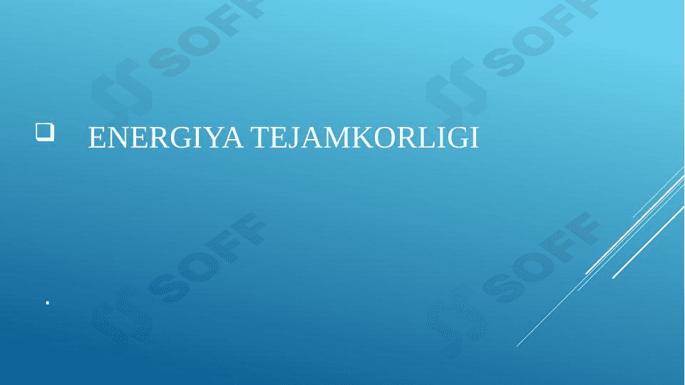 ENERGIYA TEJAMKORLIGI 1