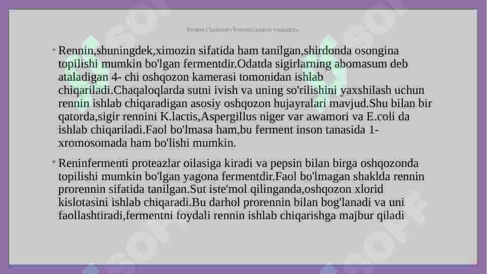 Rennin fermentining oziq-ovqat sanoatida qo’llanilishi 2