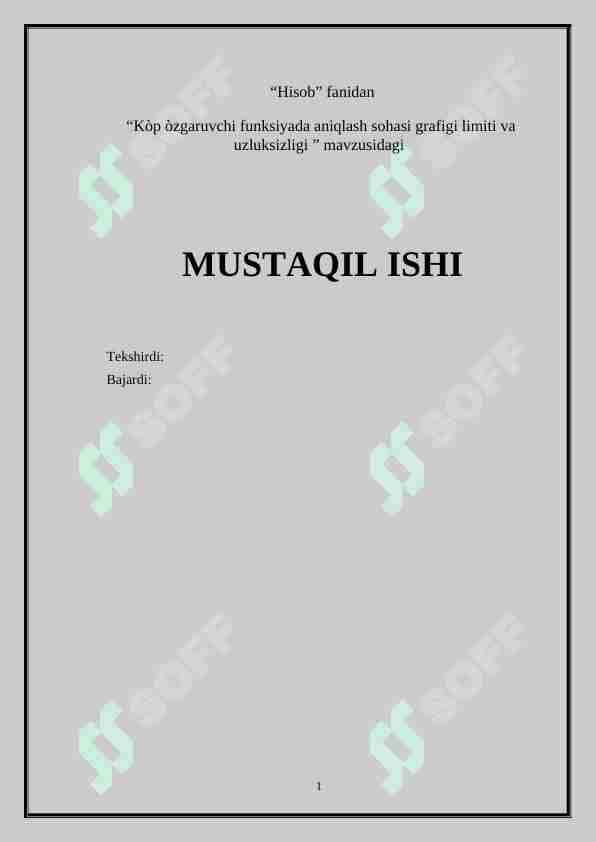 Kòp òzgaruvchi funksiyada aniqlash sohasi grafigi limiti va uzluksizligi