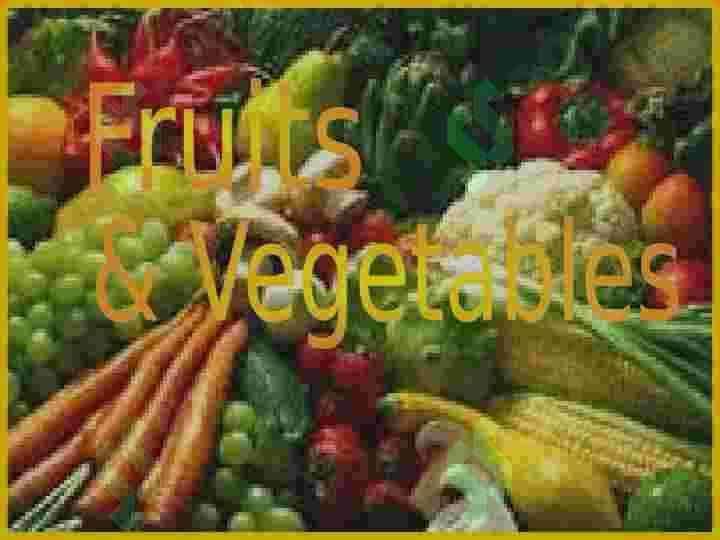Fruits and vegetables. 3