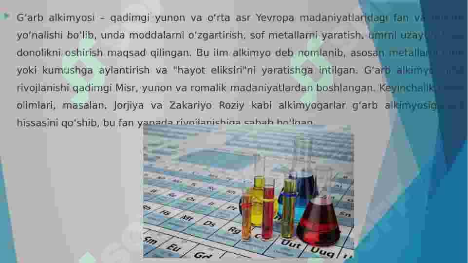 Gʻarb al kimyosi 8